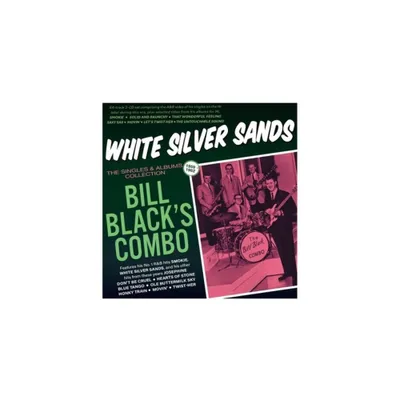 Bill Blacks Combo - White Silver Sands: The Singles & Albums Collection 1959-62 (CD)