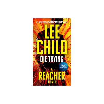 Die Trying ( Jack Reacher) (Paperback) by Lee Child