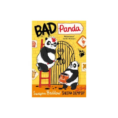 Bad Panda - by Swapna Haddow (Paperback)