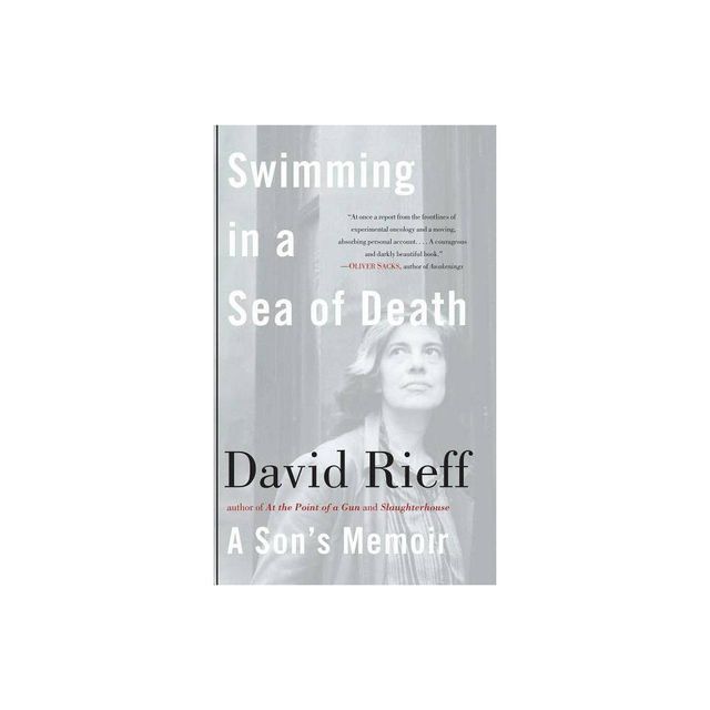 Swimming in a Sea of Death - by David Rieff (Paperback)