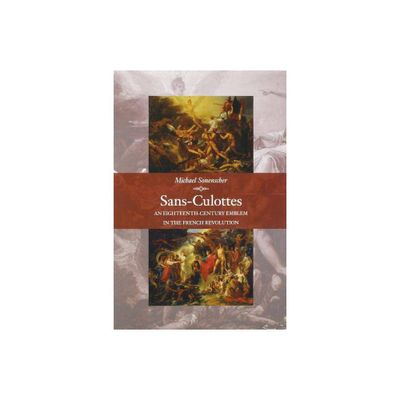 Sans-Culottes - by Michael Sonenscher (Paperback)