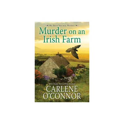 Murder on an Irish Farm - (Irish Village Mystery) by Carlene OConnor (Paperback)