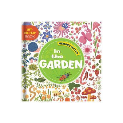 Memory Match: In the Garden - (Board Book)