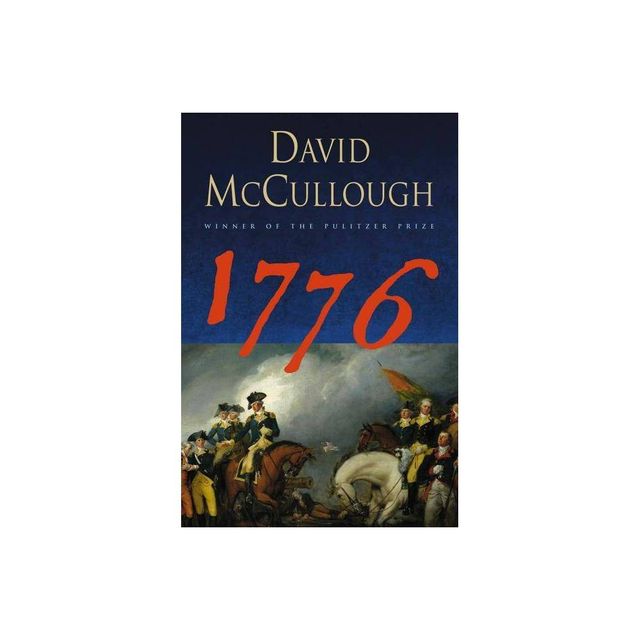 1776 - by David McCullough (Hardcover)