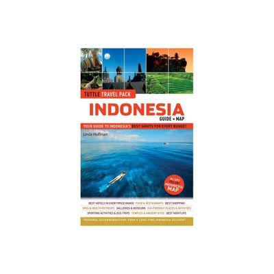 Indonesia Tuttle Travel Pack - (Tuttle Travel Guide & Map) by Linda Hoffman (Mixed Media Product)