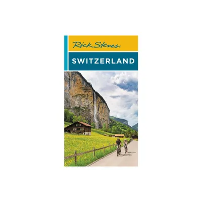 Rick Steves Switzerland - 11th Edition (Paperback)