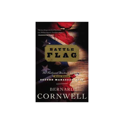 Battle Flag - (Starbuck Chronicles) by Bernard Cornwell (Paperback)