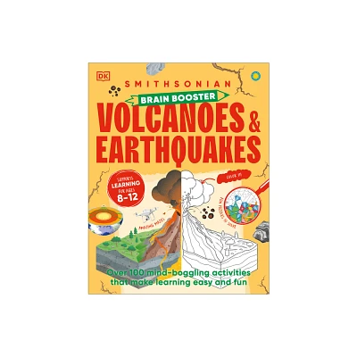 Brain Booster Volcanoes and Earthquakes - (DK Brain Booster) by DK (Paperback)