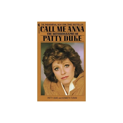 Call Me Anna - by Patty Duke (Paperback)