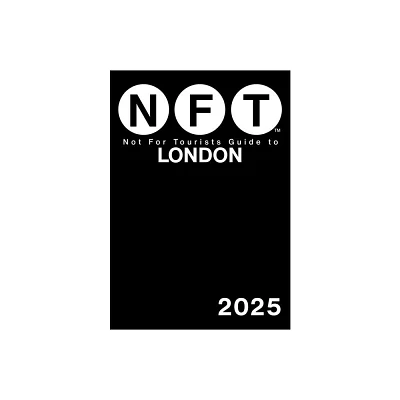 Not for Tourists Guide to London 2025 - (Not for Tourists Guides) (Paperback)