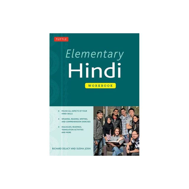 Elementary Hindi Workbook - by Richard Delacy & Sudha Joshi (Paperback)