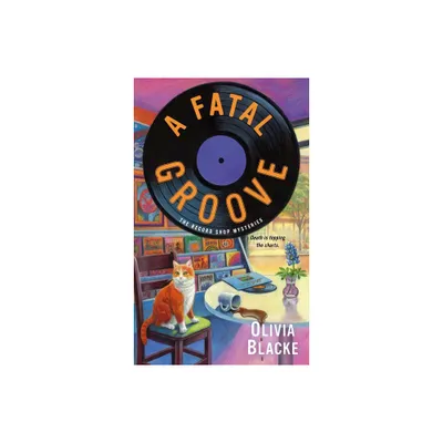 A Fatal Groove - (Record Shop Mysteries) by Olivia Blacke (Paperback)