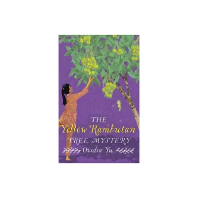 The Yellow Rambutan Tree Mystery - (Crown Colony) by Ovidia Yu (Paperback)