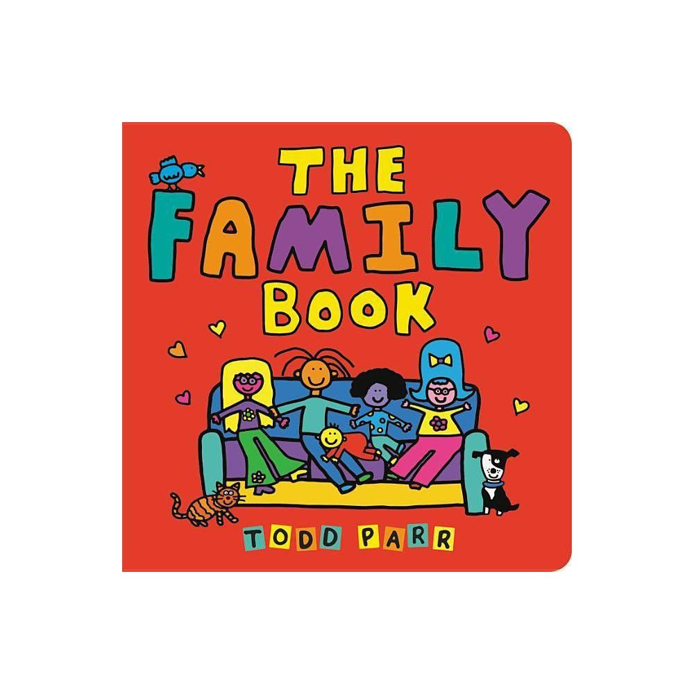 The Family Book / El libro de la familia by Todd Parr