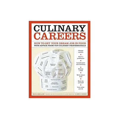 Culinary Careers - by Rick Smilow & Anne E McBride (Paperback)