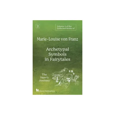 Volume 2 of the Collected Works of Marie-Louise von Franz - by Marie-Louise Von Franz (Paperback)