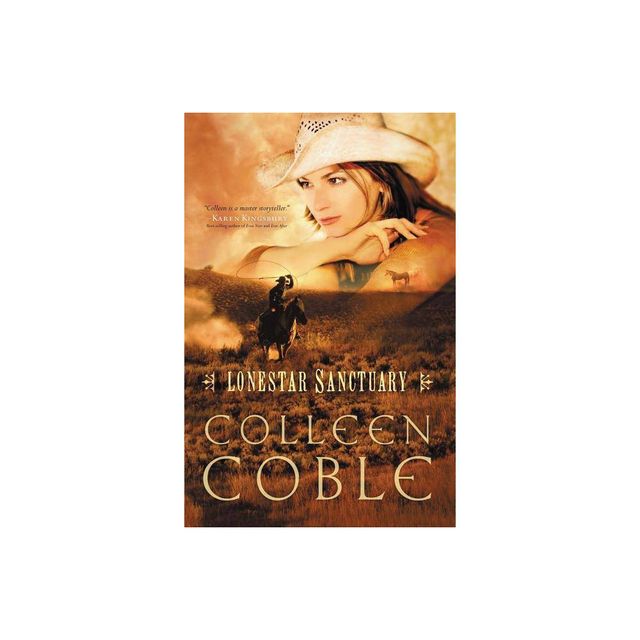 Lonestar Sanctuary - by Colleen Coble (Paperback)