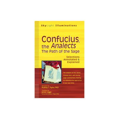 Confucius, the Analects - (SkyLight Illuminations) (Paperback)