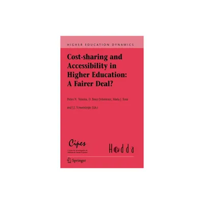 Cost-Sharing and Accessibility in Higher Education: A Fairer Deal? - (Higher Education Dynamics) (Hardcover)