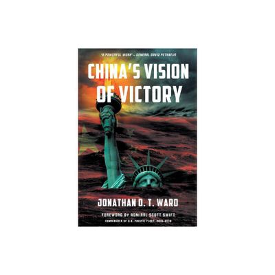 Chinas Vision of Victory - by Jonathan D T Ward (Paperback)