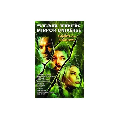 Star Trek: Mirror Universe: Shards and Shadows - by Marco Palmieri & Margaret Clark (Paperback)