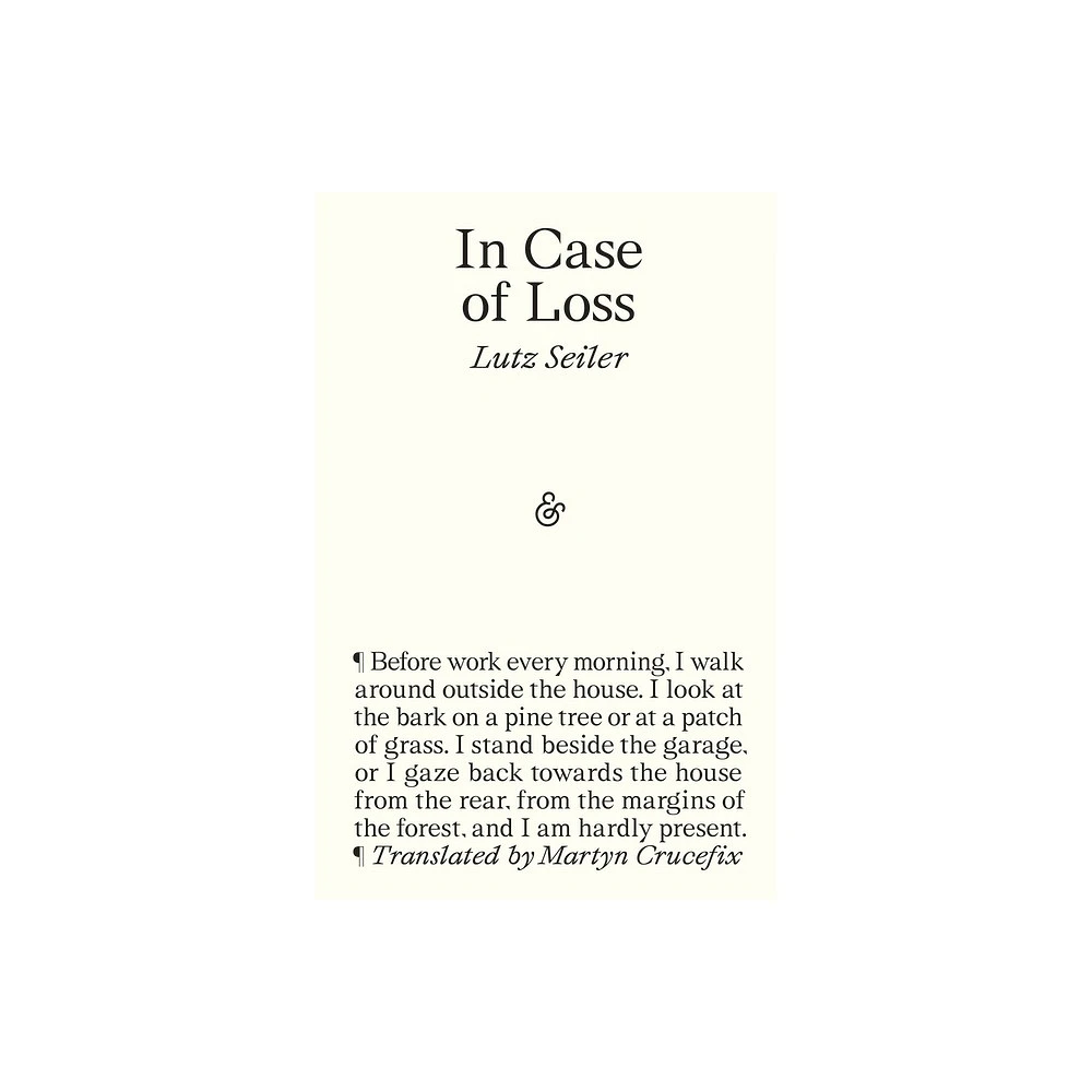 In Case of Loss - by Lutz Seiler Seiler (Paperback)