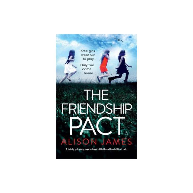 The School Friend - by Alison James (Paperback)