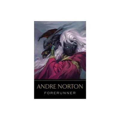 Forerunner - by Andre Norton (Paperback)