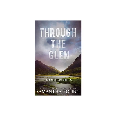 Through the Glen - (Highlands) by Samantha Young (Paperback)