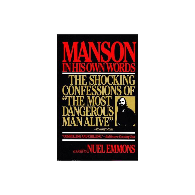 Manson in His Own Words - by Charles Manson (Paperback)