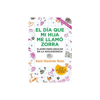 Da Que Mi Hija Me Llam Zorra, El - by Sara Desiree Ruiz (Paperback)