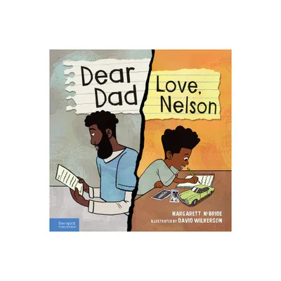 Dear Dad: Love, Nelson - by Margarett McBride (Hardcover)