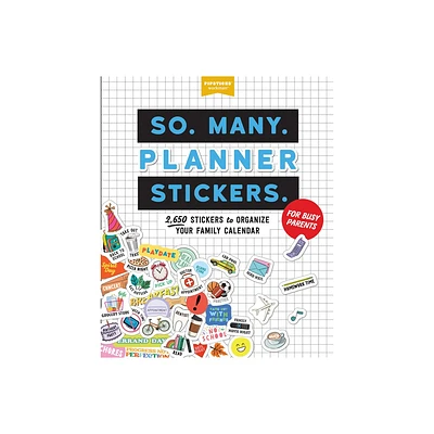 So. Many. Planner Stickers. for Busy Parents - (So. Many. Stickers.) (Paperback)