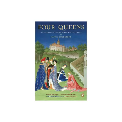 Four Queens - by Nancy Goldstone (Paperback)