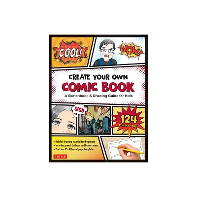 Create Your Own Comic Book - by Tuttle Studio (Paperback)