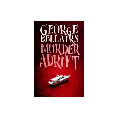 Murder Adrift - by George Bellairs (Paperback)