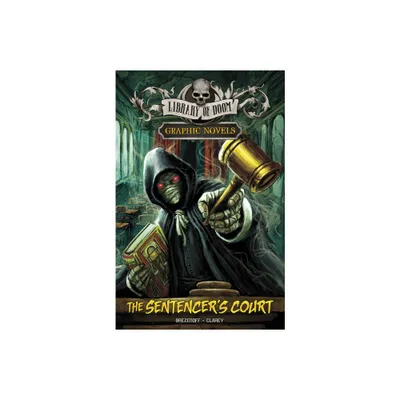 The Sentencers Court - (Library of Doom Graphic Novels) by Steve Brezenoff (Paperback)