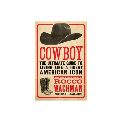 Cowboy - by Rocco Wachman (Paperback)