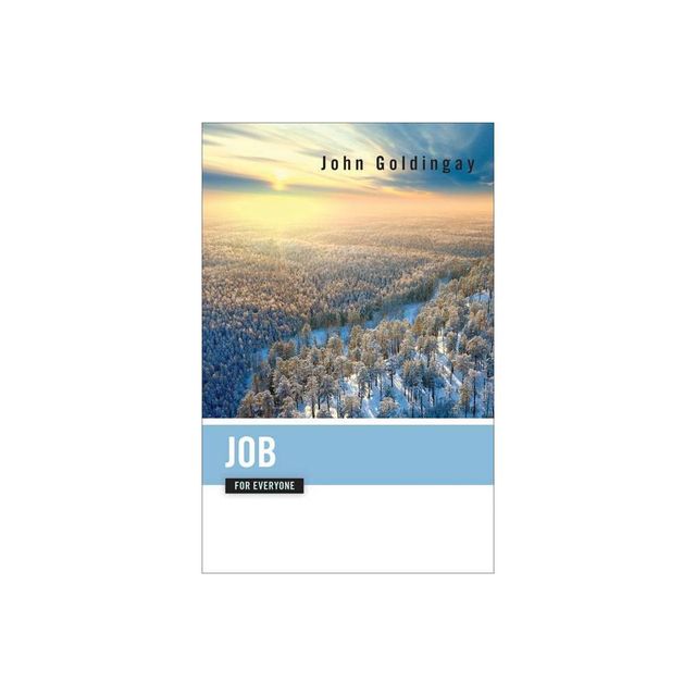 Job for Everyone - (Old Testament for Everyone) by John Goldingay (Paperback)