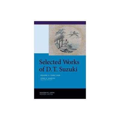 Selected Works of D.T. Suzuki, Volume II - by Daisetsu Teitaro Suzuki (Hardcover)