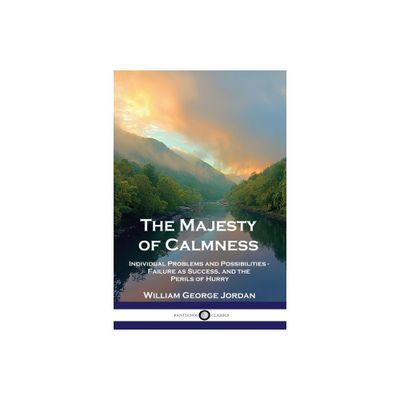 The Majesty of Calmness