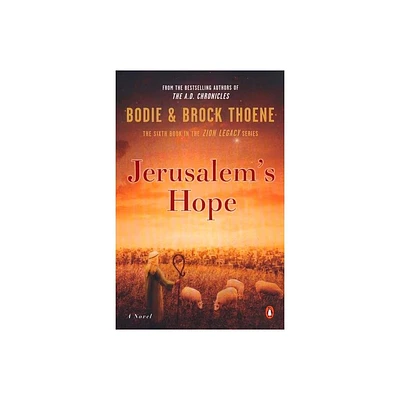 Jerusalems Hope - (Zion Legacy) by Brock Thoene & Bodie Thoene (Paperback)