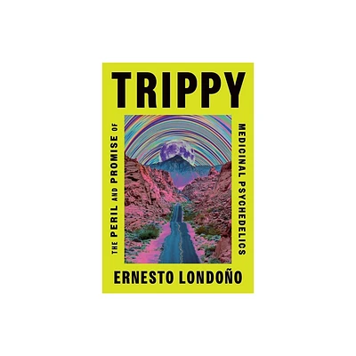 Trippy - by Ernesto Londoo (Hardcover)