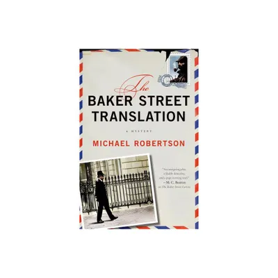 Baker Street Translation - (Baker Street Letters) by Michael Robertson (Paperback)