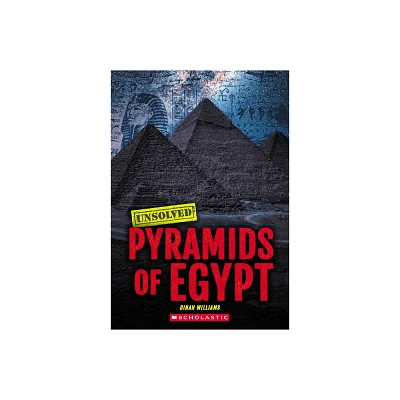 Pyramids of Egypt (Unsolved