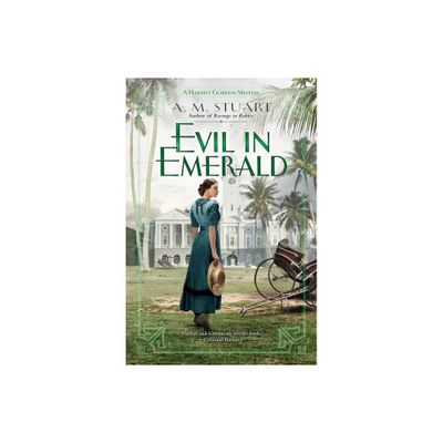 Evil in Emerald - (Harriet Gordon Mystery) by A M Stuart (Paperback)