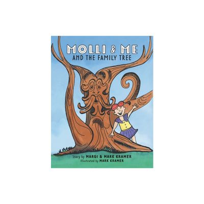 Molli and Me and the Family Tree - by Margi Kramer & Mark Kramer (Paperback)