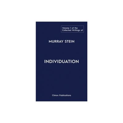 The Collected Writings of Murray Stein