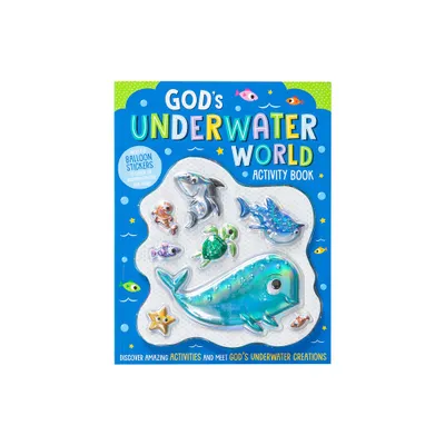 Gods Underwater World Activity Book - by Broadstreet Publishing Group LLC (Paperback)