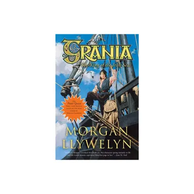 Grania - by Morgan Llywelyn (Paperback)